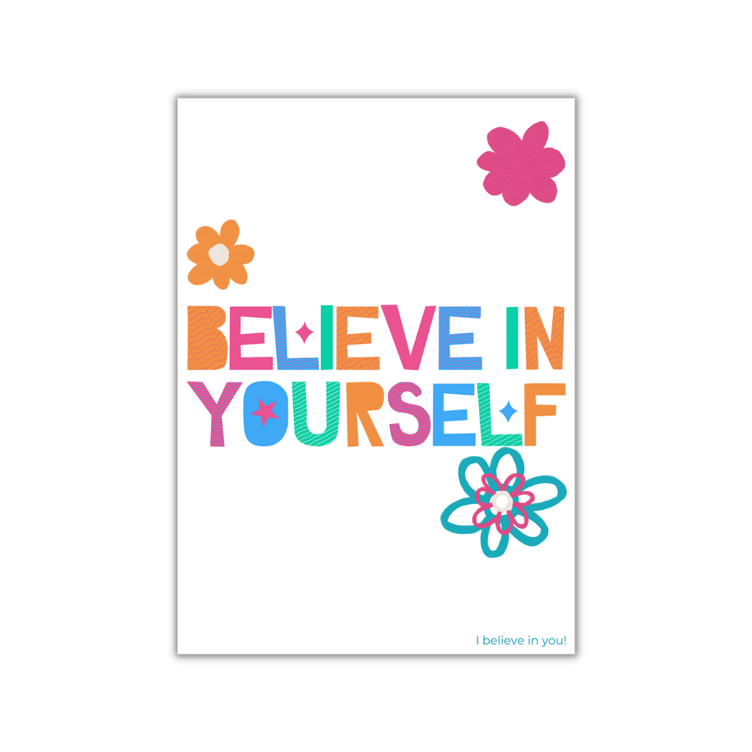 Believe In Yourself