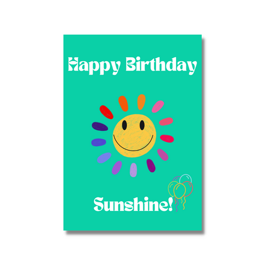 Happy Birthday Sunshine!